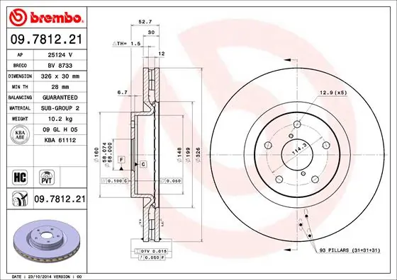 Piduriketas BREMBO 09.7812.21