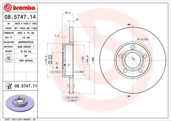 Piduriketas BREMBO 08.5747.11
